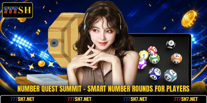 Number Quest Summit - Smart Number Rounds For Players Number Quest Summit - Smart Number Rounds For Players