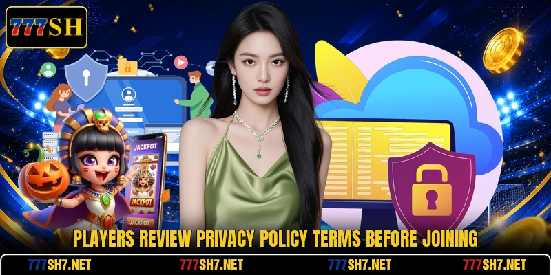 Players review privacy policy terms before joining